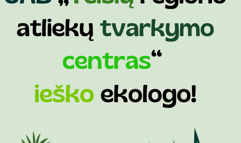 Ieškome komandos pastiprinimo – ekologo!