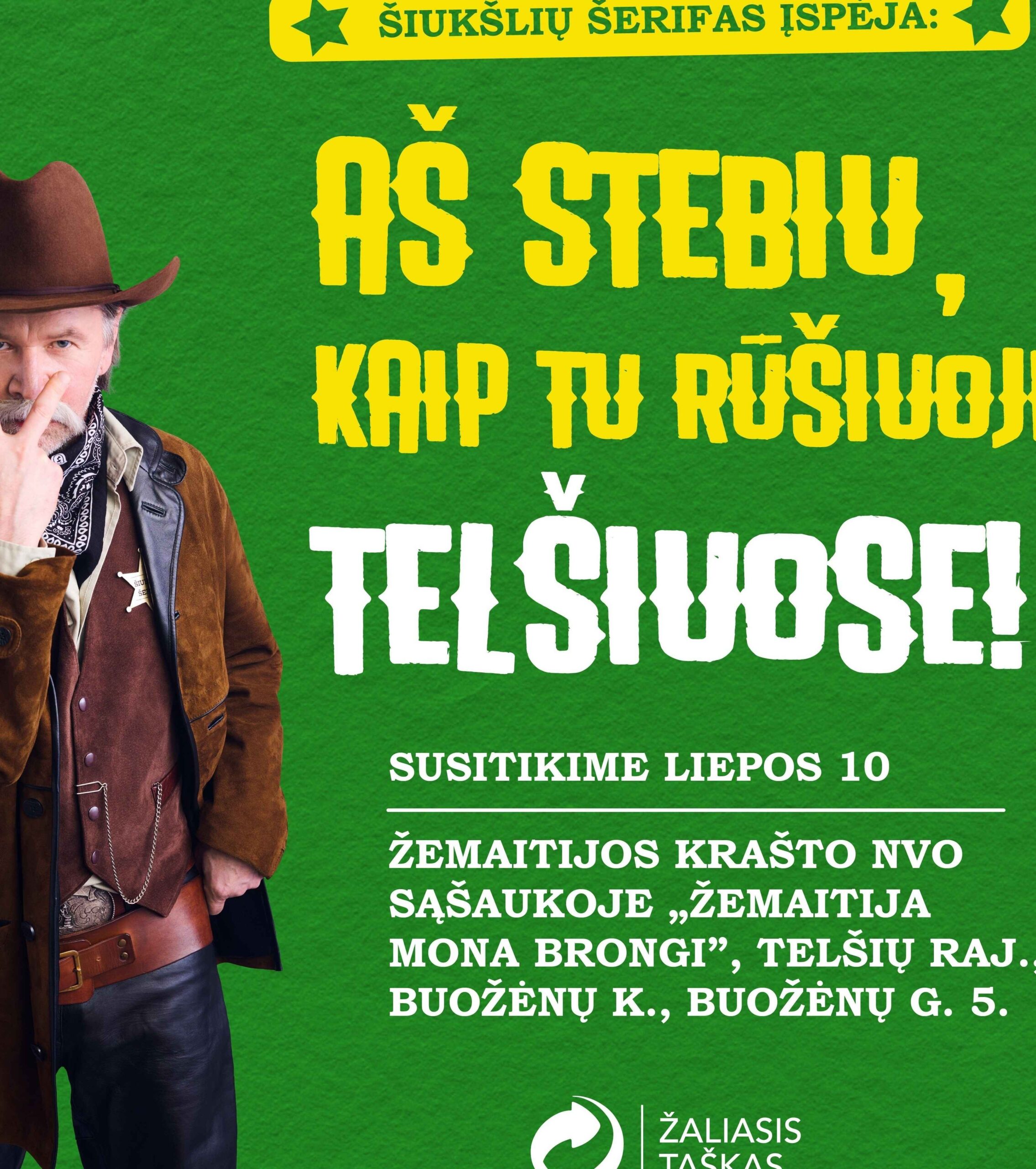 Ar jau pažįstate „Žaliojo taško“ Šiukšlių šerifą?