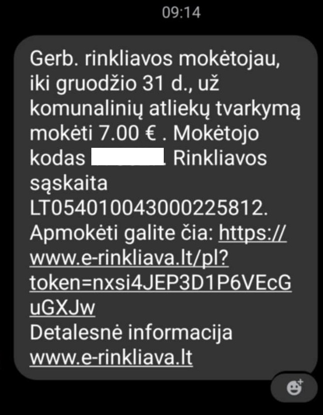 Plungės ir  Rietavo savivaldybių gyventojams siunčiamos SMS žinutės apie nesumokėtą rinkliavą už komunalinių atliekų tvarkymą.