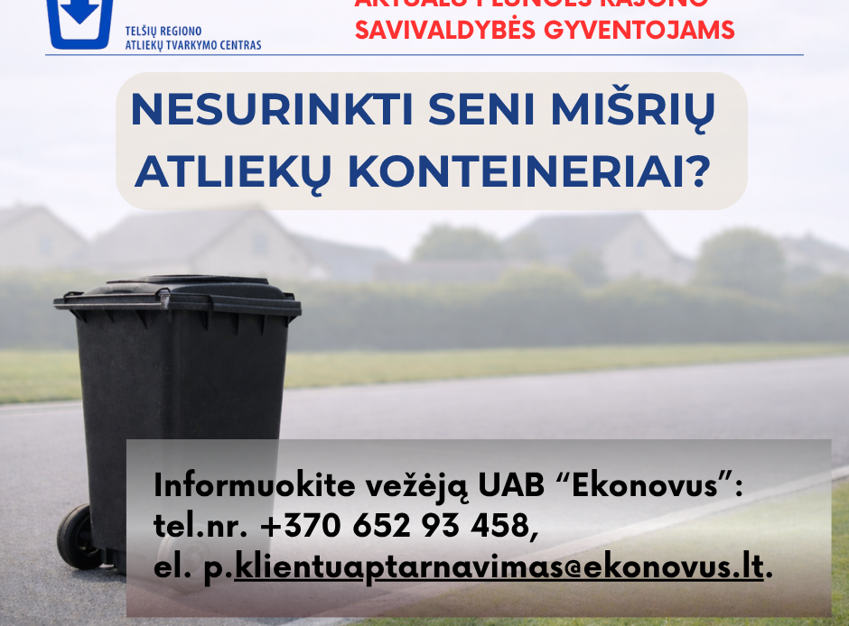 Nesurinkti seni mišrių atliekų konteineriai? Kviečiame registruoti!