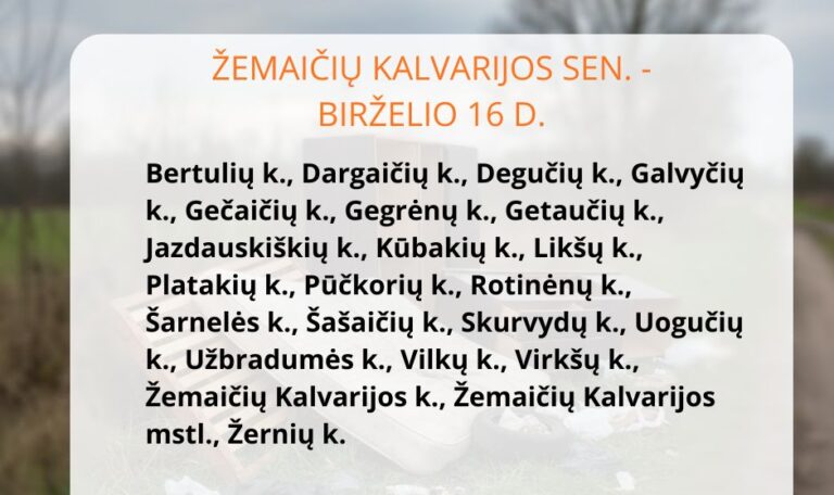 Birželio mėnesį didelių gabaritų atliekų surinkimas vyks Plungėje ir Mažeikiuose