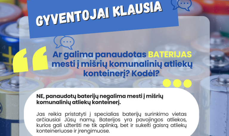 Kaip gyventojai turėtų teisingai tvarkyti baterijų atliekas?