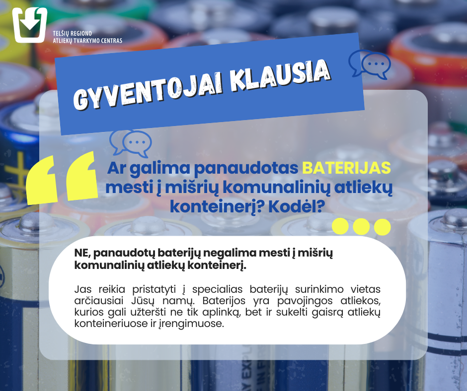 Kaip gyventojai turėtų teisingai tvarkyti baterijų atliekas?